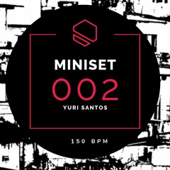 MINI SET 002 45 MINUTOS RITMO LOUCO #150BPM ((DJ YURI SANTOS))