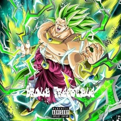 Broly Freestyle