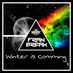 Fran Break @ Winter Is Comming