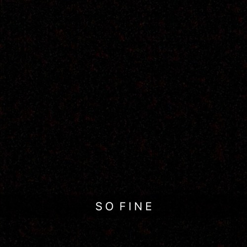 So Fine