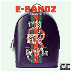 In My Bag (Prod. CashMoney AP)