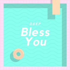 Bless You (Prod. Goldflame)