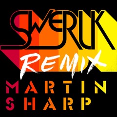 SWERLK - Martin Sharp Remix