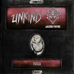 Unkind & Jason Payne - Punish
