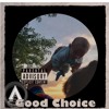 Blind - Choice (Prod. VLitty)(All In My Head)
