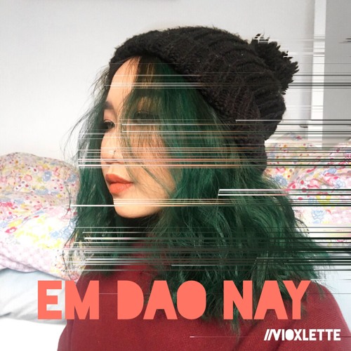 Em Dao Nay (Ngot Band) // Vioxlette