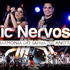 Harmonia do Samba feat. Anitta - Tic Nervoso (Clipe Oficial)