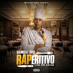 12.Sentirse Vivo(Raperitivo)-Salmista Lopez