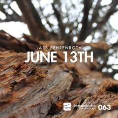 Lars Behrenroth "June 13th" [Deeper Shades Recordings]