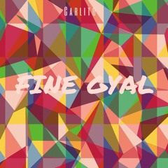 Fine Gyal- Carlito (Prod. by Nanzoo & LUXE)