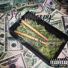 OG $leepy - Solo Dolo/Dreamrunner (Pt. 1) (Prod. by Nayz)
