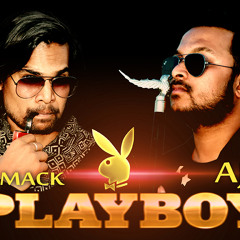 PLAYBOY AJ & DJ MACK