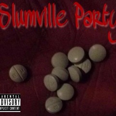 CousinAb - Slumville Party