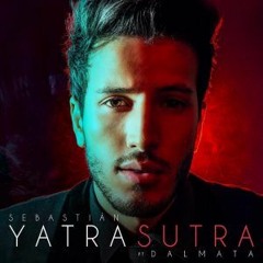 Sebastián Yatra - SUTRA Ft. Dalmata Dj Crocker