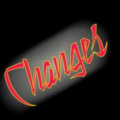 Changes