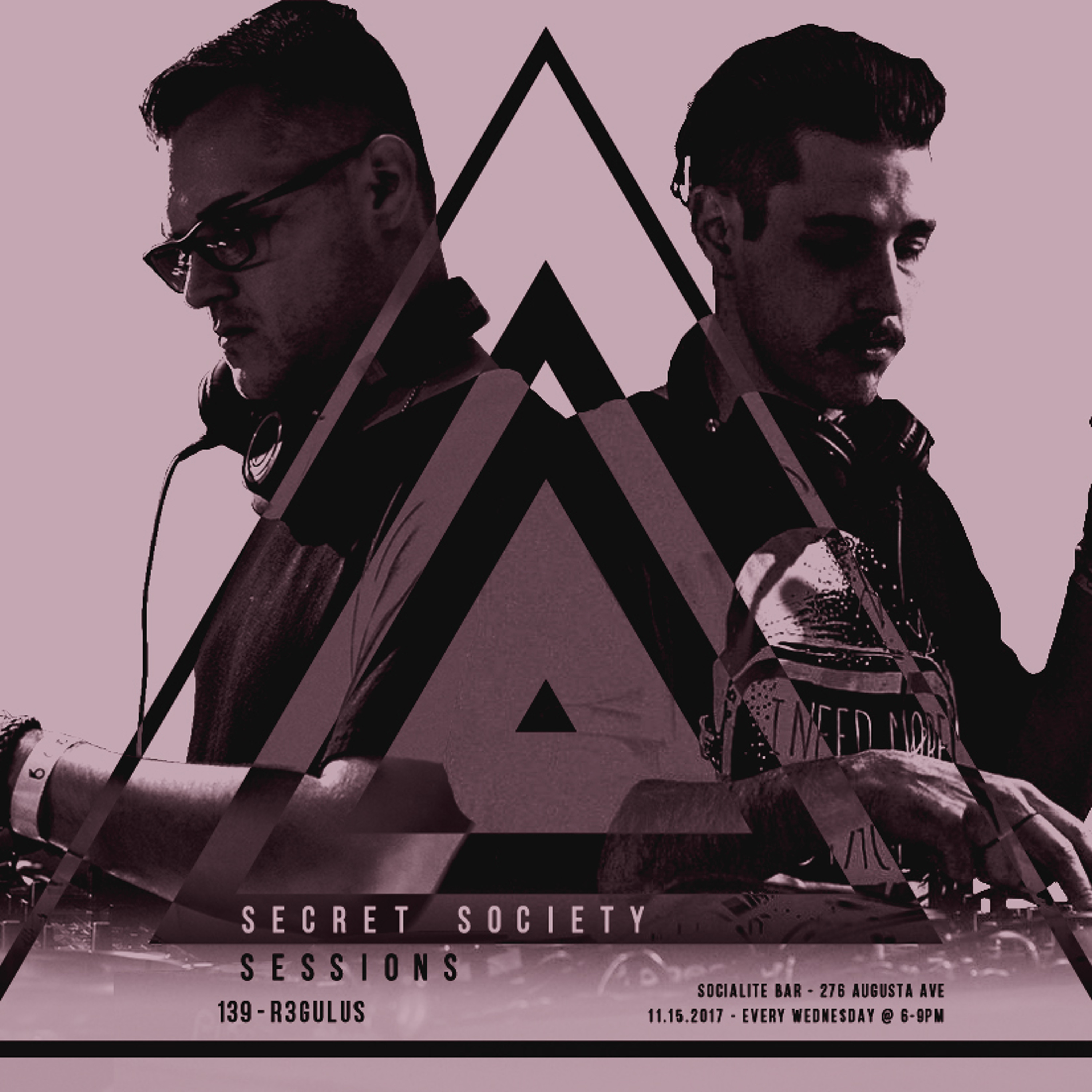 SSS - 139 w/ R3GULUS (Secret Society Sessions)