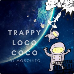 Trappy Loco Coco