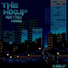 The MixUp: RetroWave [11.22.17]