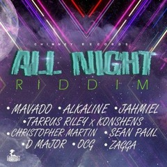All Night Riddim Mix