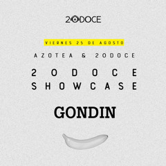 Gondin @ 20DOCE (Showcase Verano 2017) 25.08.17