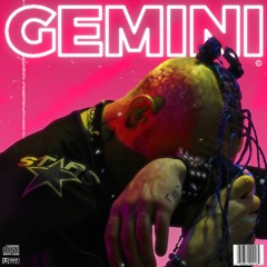 GEMINI ( + THRAXX )