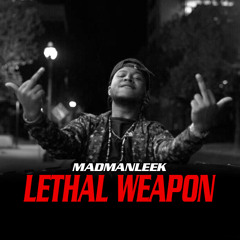 Lethal Weapon (prod. Ka$eyBeatz)