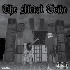 The Metal Tribe - The Caba Is Dead