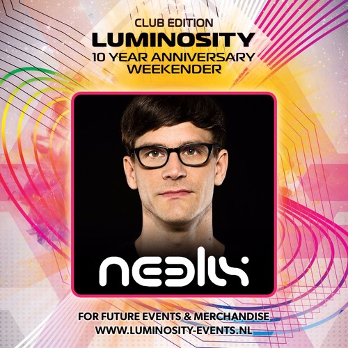 Neelix @ Luminosity 10 Year Anniversary Weekender
