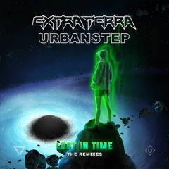 Extra Terra & Urbanstep - Lost In Time (Evilwave Remix)