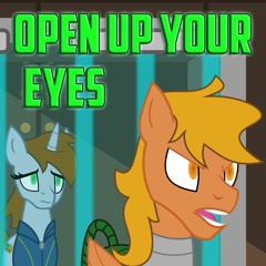 Open Up Your Eyes (Fallout: Equestria Rewrite) - The Balefire Symphony
