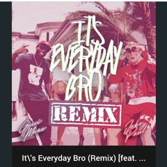 Jake Paul - It’s Everyday Bro (Remix) [feat. Gucci Mane]