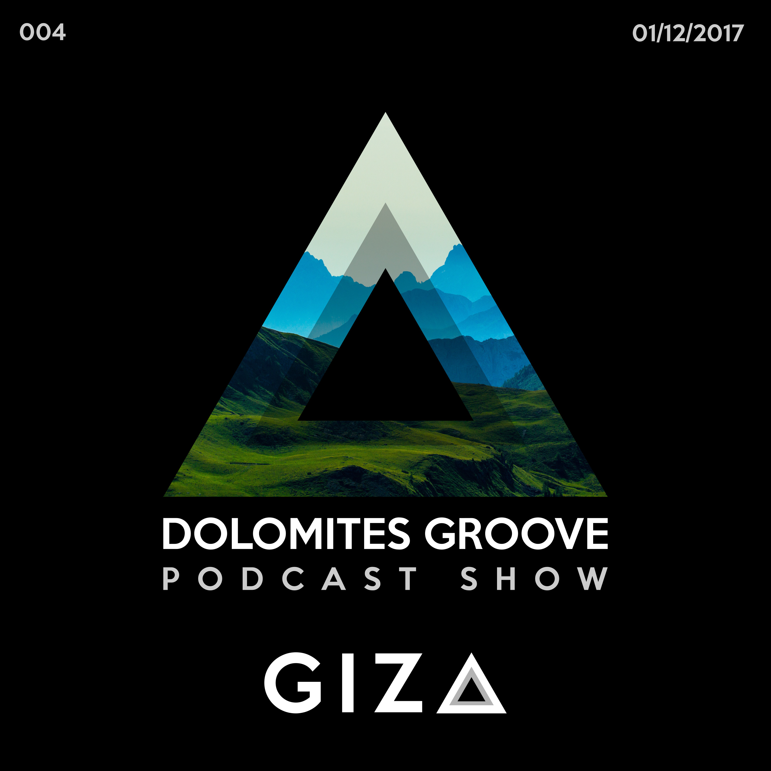 gizA Dolomites Groove Podcast Show