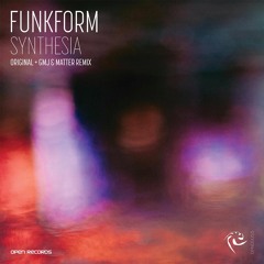 PREMIERE: FunkForm - Synthesia (GMJ & Matter Remix) [Open Records]