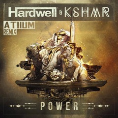 Hardwell, KSHMR-Power (Atiium remix)