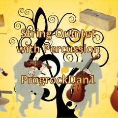 String Quintet With Percussion #1