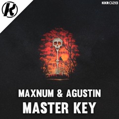 MaxnuM & Agustin - Master Key