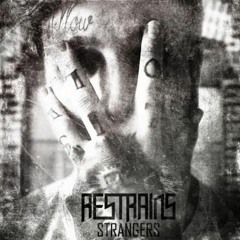 Restrains - (Beatdown/Deathcore)