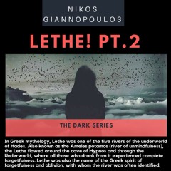 Nikos Giannopoulos - Lethe! Pt.2