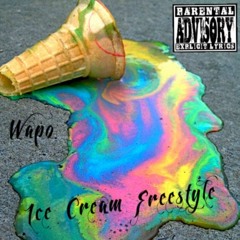 Wapo - Ice Cream Freestyle