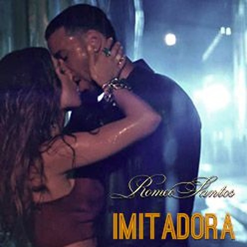 Stream Romeo Santos - Imitadora (Jose Tena Bachaton Edit) copyright by Jose  Tena Edits & Remixes 2017 | Listen online for free on SoundCloud
