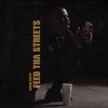 feed tha streets interlude.