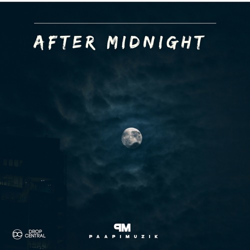 Paapi Muzik - After Midnight