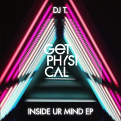 DJ T. - Inside Ur Mind (Snippet)