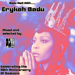 Goes Well With: Erykah Badu