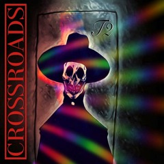 Crossroads - T2