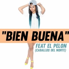 Santos Guzman - Bien Buena ft El Pelon(Caballos Del Norte)
