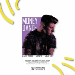 Money Dance (feat. Jerome & Lilo Key)