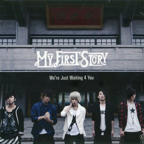 MY FIRST STORY - Take My Hand