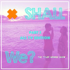 6. Shall We? Part 2: All TV Edition