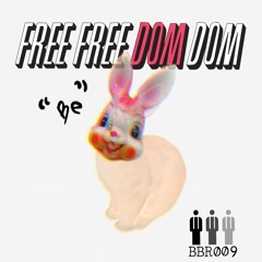 Free Free Dom Dom - Be (original mix)